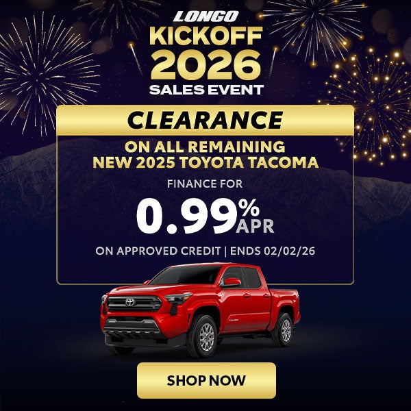 Finance a new 2025 Tacoma for 0.99% APR + $1,000 TFS cash 