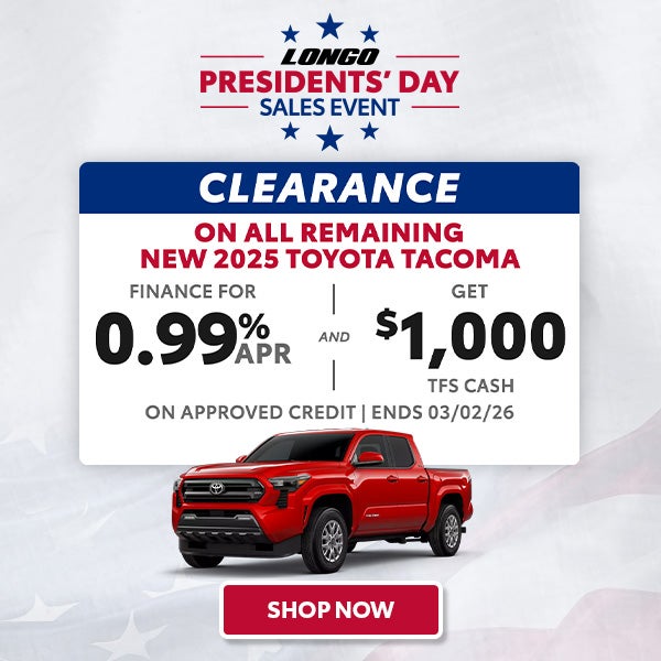 Finance a new 2025 Tacoma for 0.99% APR + $1,000 TFS cash 