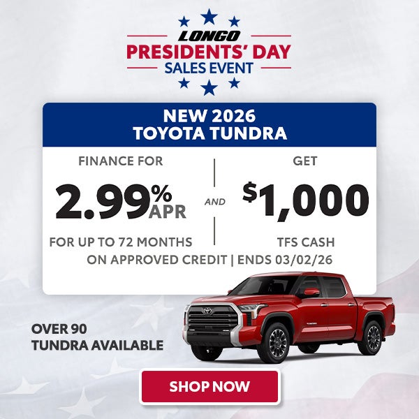 Finance a new Tundra for 2.99% and get $1000 TFS Cash