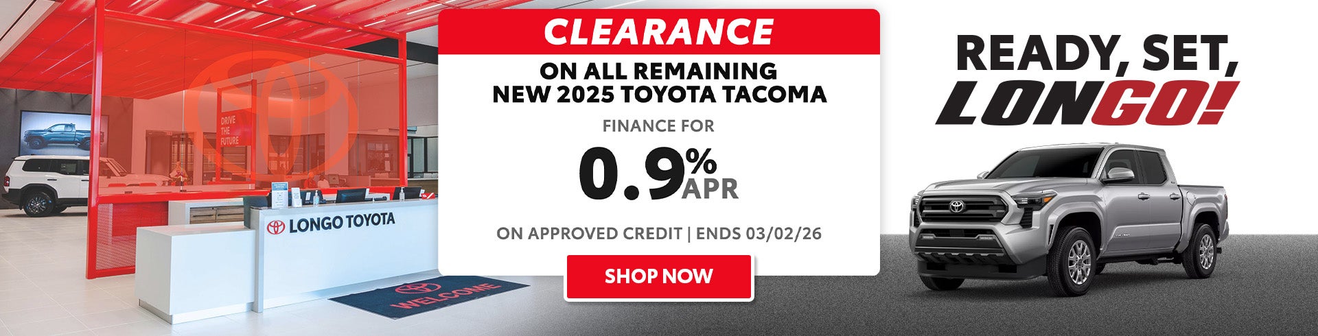 Finance a new 2025 Tacoma for 0.9% APR