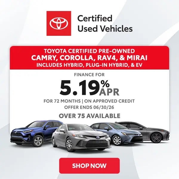 Finance a Toyota Certified Pre-Owned vehicle for 5.19% APR