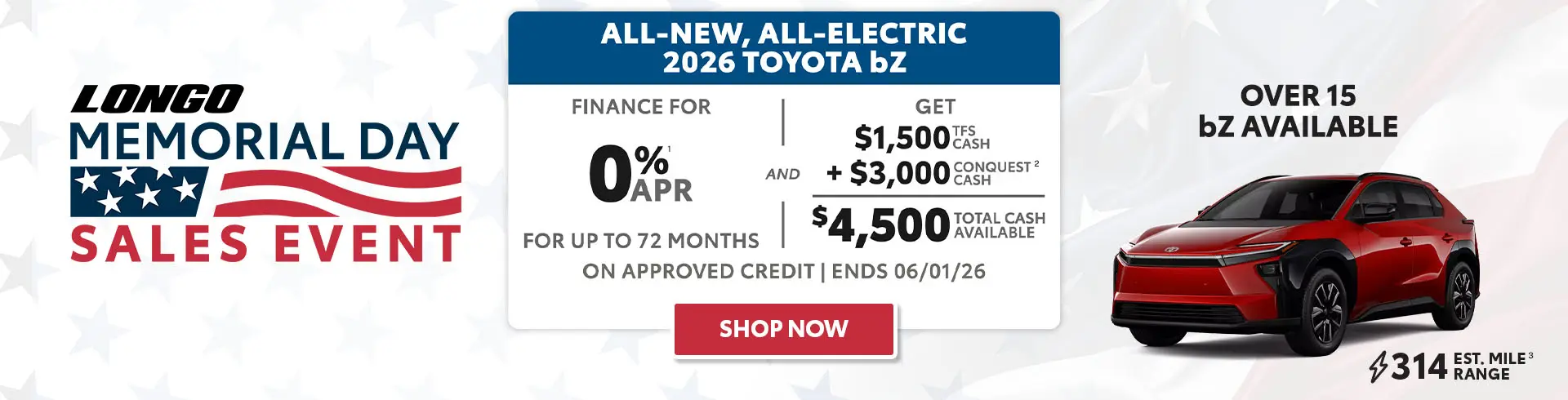 Explore our exciting offers on the all-new, all-electric bZ