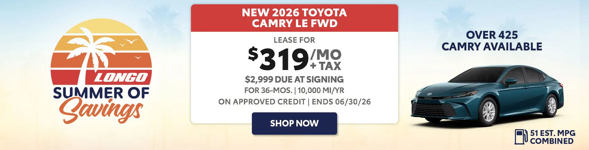 Lease a new 2026 Toyota Camry LE for $319/mo + tax