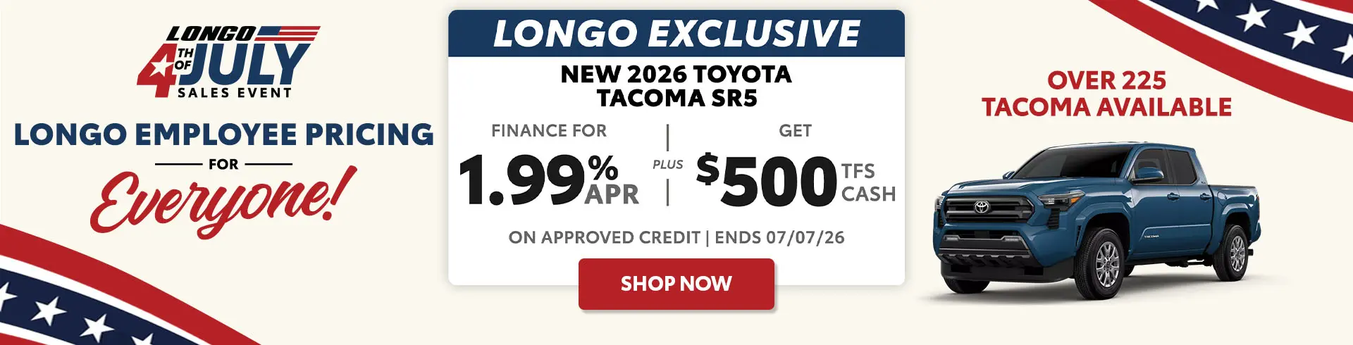 Finance a new 2026 Tacoma SR5 for 1.99% APR + Get $500 TFS