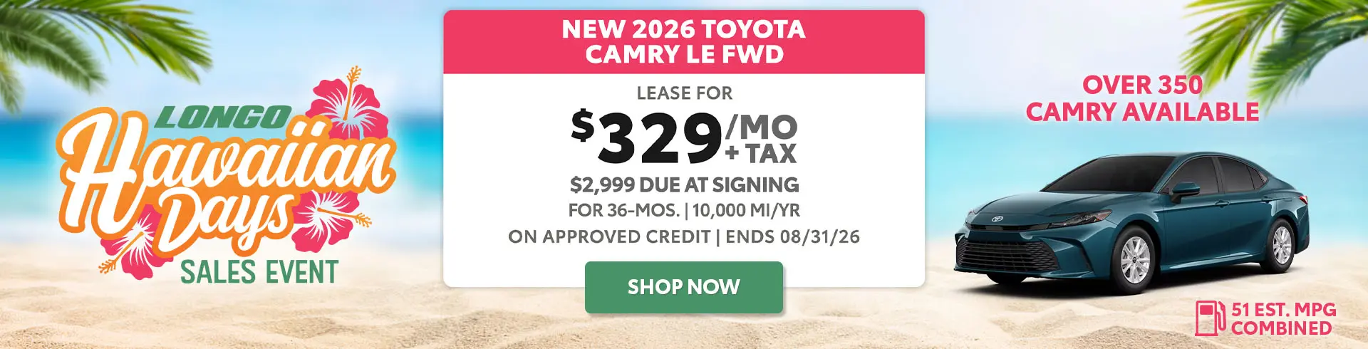 Lease a new 2026 Camry LE for $329/mo + tax