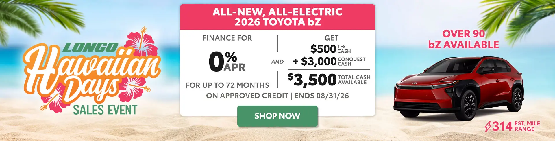 Finance a new 2026 bZ for 0% APR & Get $500 TFS Cash